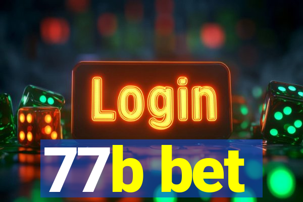 77b bet